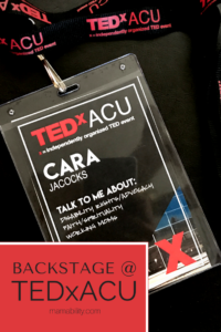 A photo of my backstage pass to TEDxACU