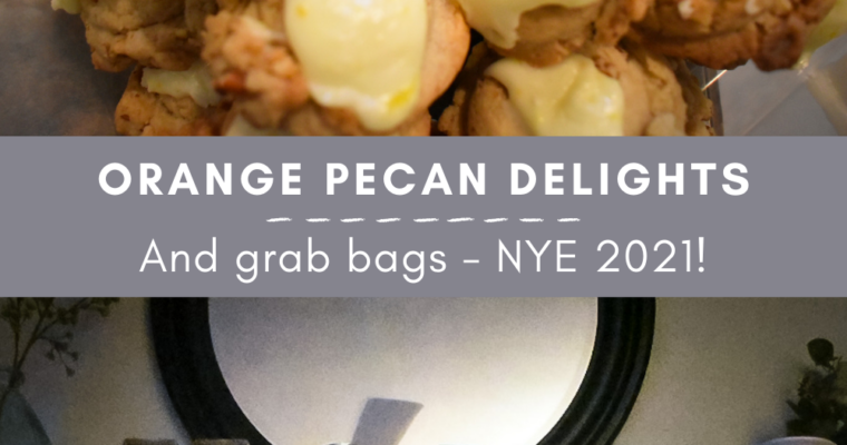 Orange Pecan Delights for New Year’s Eve